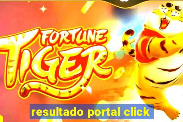 resultado portal click